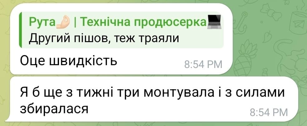 Telegram: «Я б ще з тижні три монтувала і з силами збиралася»